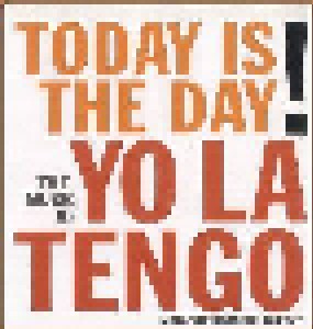 Yo La Tengo: Today Is The Day (12") - Bild 1