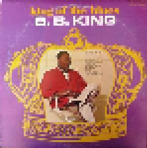 B.B. King: King Of The Blues (LP) - Bild 1