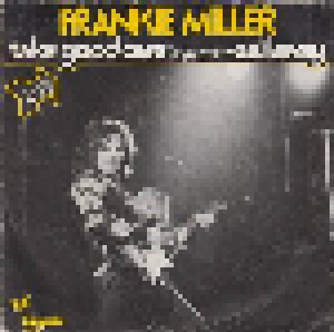 Cover - Frankie Miller: Take Good Care (Of Yourself)