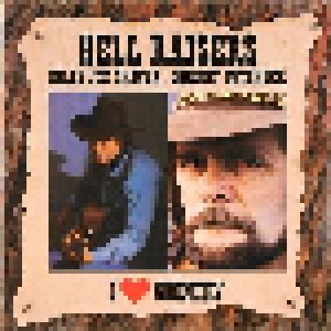 Billy Joe Shaver + Johnny Paycheck: Hell Raisers - I Love Country (Split-LP) - Bild 1
