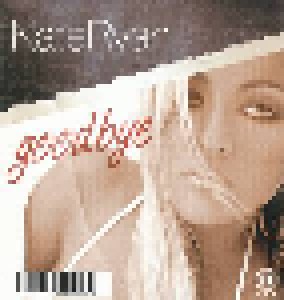 Kate Ryan: Goodbye (3"-CD) - Bild 1