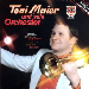 Cover - Toni Maier: Toni Maier Und Sein Orchester Mit Jodlerkönigin Waltraud