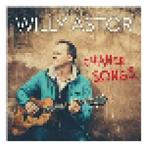 Willy Astor: Chance Songs (CD) - Bild 1