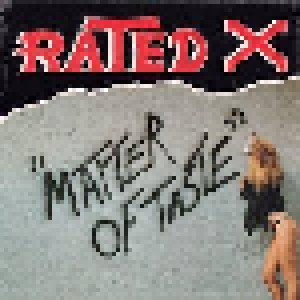 Rated X: Matter Of Taste (Mini-CD / EP) - Bild 1