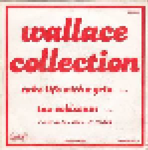 Wallace Collection: Take Life With A Grin (7") - Bild 1