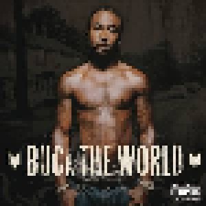 Young Buck: Buck The World (CD) - Bild 1