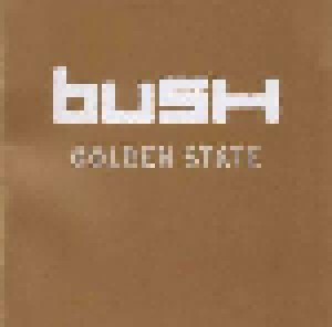 Bush: Golden State (CD) - Bild 1