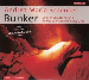 Cover - Andrea Maria Schenkel: Bunker