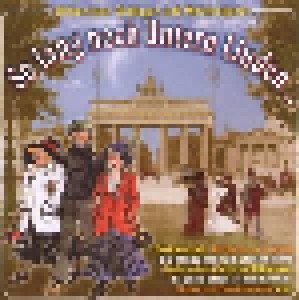 So Lang Noch Untern Linden. Altberliner Schlager Und Gassenhauer (CD) - Bild 1