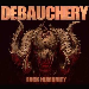 Debauchery: Fuck Humanity (LP) - Bild 1