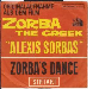 Mikis Theodorakis Filmorchester + Orchester Georg Kapojannis: Zorba's Dance (Split-7") - Bild 1