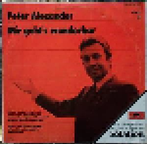 Peter Alexander: Mir Geht's Wunderbar (LP) - Bild 1