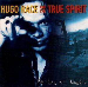 Hugo Race & The True Spirit: Valley Of Light - Cover