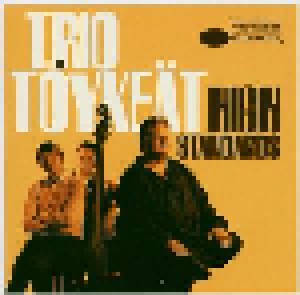 Trio Töykeät: High Standards (CD) - Bild 1