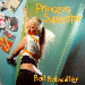 Princess Superstar: Bad Babysitter (12") - Bild 1
