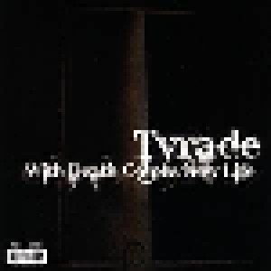Cover - Tyrade: With Death Comes New Life