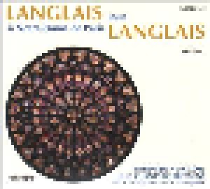 Cover - Jean Langlais: Langlais Joue Langlais À Notre-Dame De Paris - Volume 2