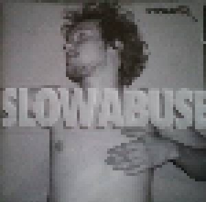 Turner: Slow Abuse (CD) - Bild 1