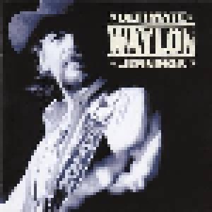 Waylon Jennings: Ultimate Waylon Jennings (CD) - Bild 1