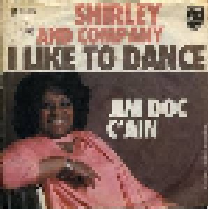 Cover - Shirley & Company: I Like To Dance (Dance, Dance, Dance)
