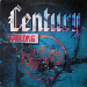 Century: So Long (12") - Bild 1