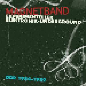Cover - Demokratische Konsum, Der: Magnetband - Experimenteller Elektronik Underground DDR 1984-1989