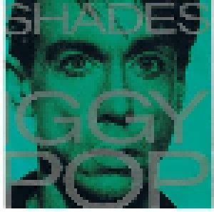 Iggy Pop: Shades (7") - Bild 1