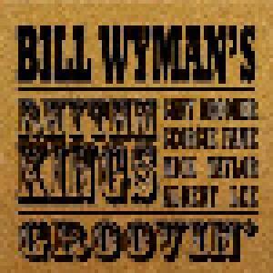 Bill Wyman's Rhythm Kings: Groovin' - Cover