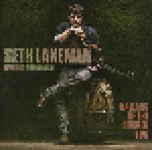 Seth Lakeman Feat. Wildwood Kin: Ballads Of The Broken Few (CD) - Bild 1