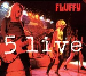 Cover - Fluffy: 5 Live