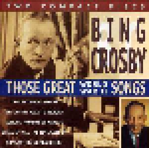 Bing Crosby: Those Great World War II Songs - Cover