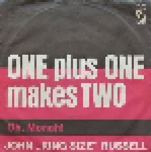 Big John Russell: One Plus One Makes Two (7") - Bild 1