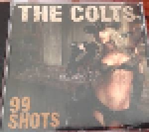 Cover - Colts, The: 99 Shots