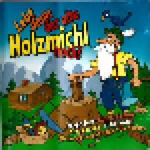Cover - Alpenrocker: Lebt Denn Der Alte Holzmichl Noch?