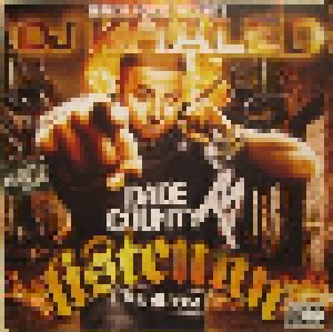 DJ Khaled: Terror Squad Presents DJ Khaled: Listennn... The Album (CD) - Bild 1