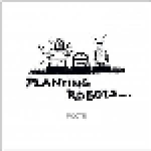 Cover - Planting Robots: Roots