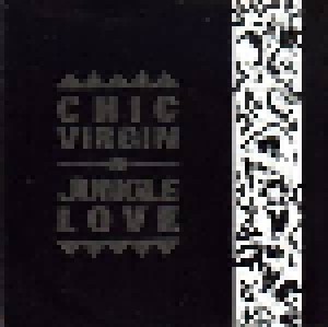 Chic Virgin: Jungle Love (12") - Bild 1
