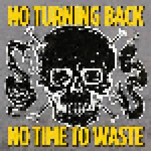 No Turning Back: No Time To Waste (LP) - Bild 1