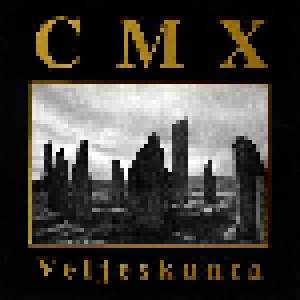 Cover - CMX: Veljeskunta