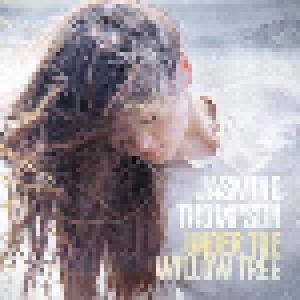 Jasmine Thompson: Under The Willow Tree - Cover