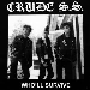Cover - Crude S.S.: Who'll Survive