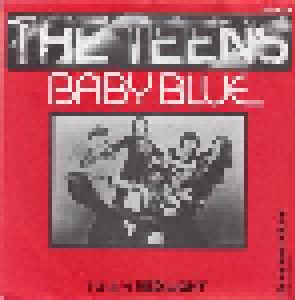 Cover - Teens, The: Baby Blue