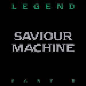 Saviour Machine: Legend Part II (2-LP) - Bild 1