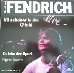 Rainhard Fendrich: Rainhard Fendrich Live (7") - Bild 1