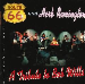 Route 66 And Herb Remington: A Tribute To Bob Willis (CD) - Bild 1