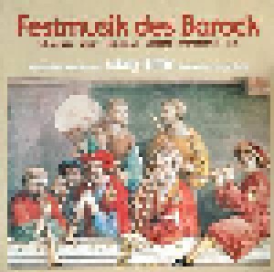 Festmusik Des Barock (LP) - Bild 1