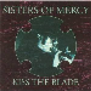 The Sisters Of Mercy: Kiss The Blade (CD) - Bild 1
