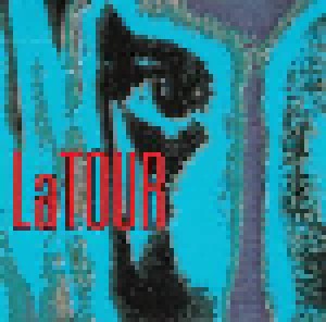 LaTour: Latour (CD) - Bild 1