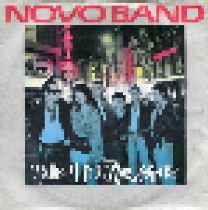 Novo Band: Take It To The Street (7") - Bild 1