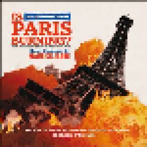 Maurice Jarre: Is Paris Burning? (2-CD) - Bild 1
